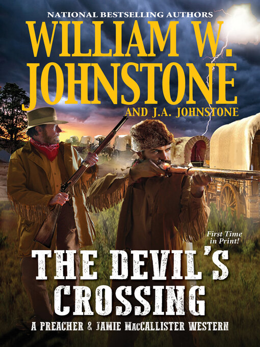 Title details for The Devil's Crossing by William W. Johnstone - Wait list